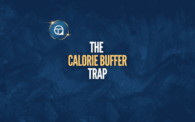 The Calorie Buffer Trap