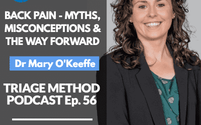 Triage Thoughts Episode 56 | Mary O’Keeffe On Back Pain