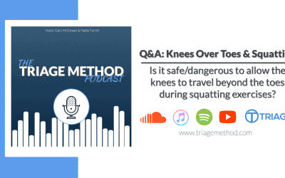 Triage Q&A: Should Your Knees Go Over Your Toes