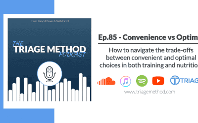 Triage Thoughts Episode 85 | Convenience versus Optimal