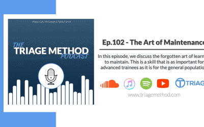 Triage Thoughts Episode 102 | Maintenance Periods