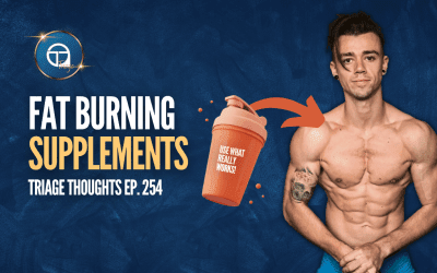 Fat Burning Supplements: What Really Works | Triage Thoughts Ep. 254