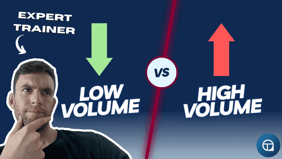 Should You Do High Volume Or Low Volume For Muscle Growth?