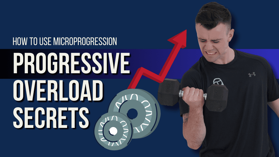 How To Use Micro-Progressions In The Gym