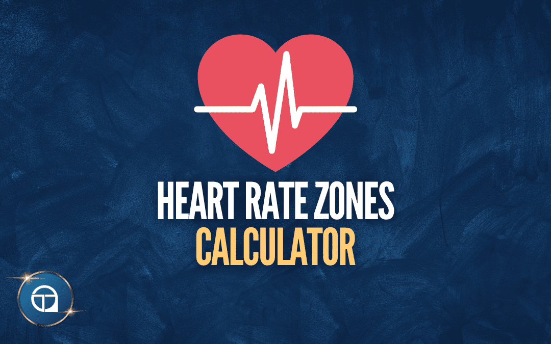 Heart Rate Zones Calculator