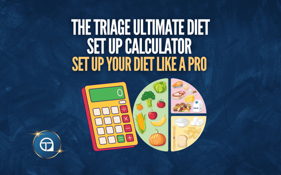 Tiege Method The Triage Ultimate Diet Set Up Calculator - TriageMethod