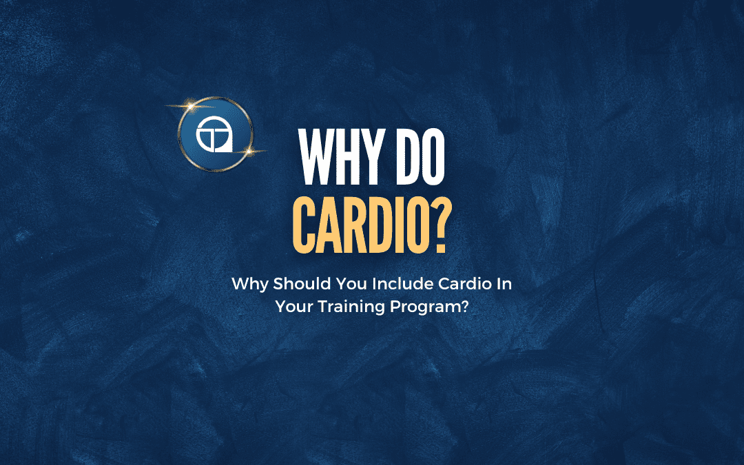 Why Do Cardio?