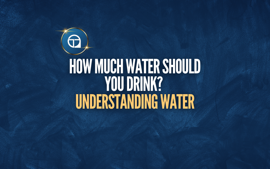 How Much Water Should You Drink?