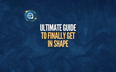 Ultimate Guide To Finally Get In Shape in 2025