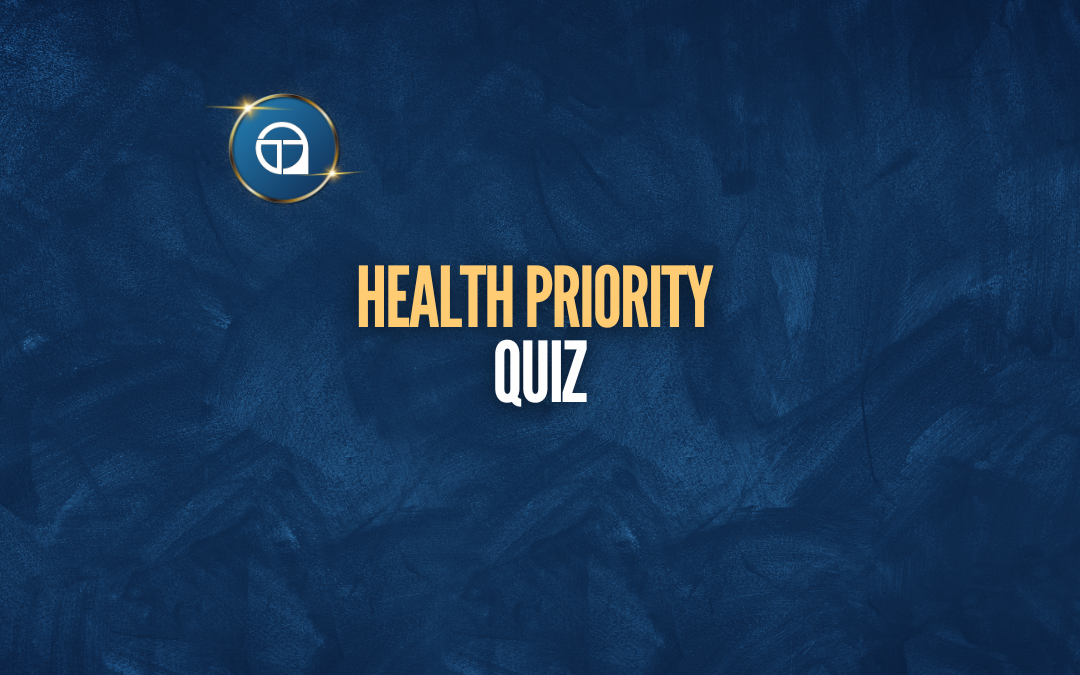 Quick Health Priority Quiz