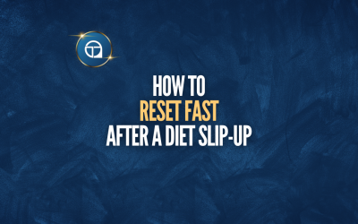 How to Reset Fast After a Diet Slip-Up