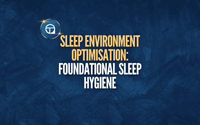 Sleep Environment Optimisation: Foundational Sleep Hygiene