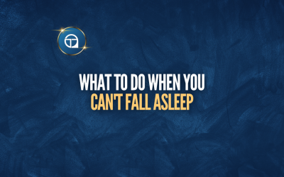 What to Do When You Can’t Fall Asleep